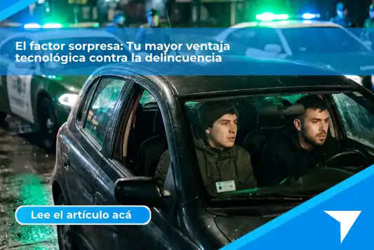Tu mayor ventaja tecnológica contra la delincuencia